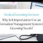 Digital system dashboard for managing physician medical licensing and renewal documentation