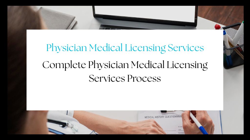 Secure Physician License Reinstatement Service Process