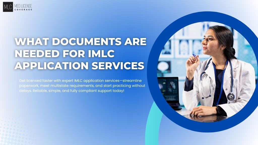 Doctor using IMLC Application Services to submit documents for multistate medical license approval process