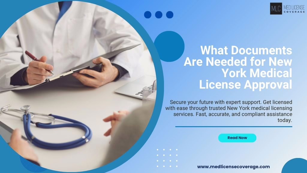 Checklist of required documents for New York medical license application and approval process explained.